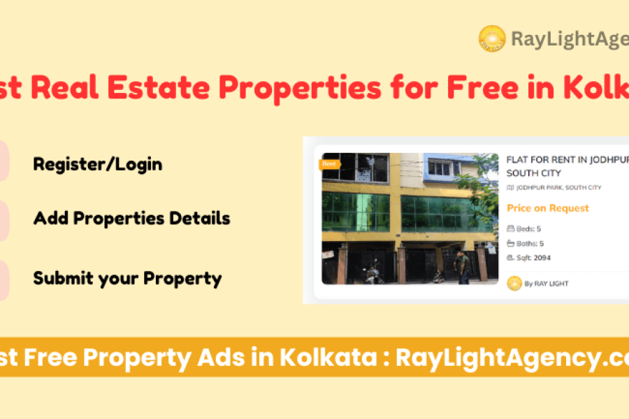 Post Property Ads in Kolkata for Free with Ray Light Agency Real Estate Portal 